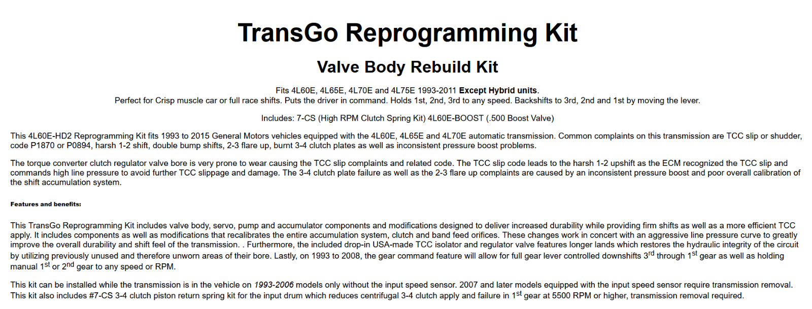 TransGo Shift Kit GM 4L60E Includes .500″ Boost Valve (4L60E-HD2) 1993-up