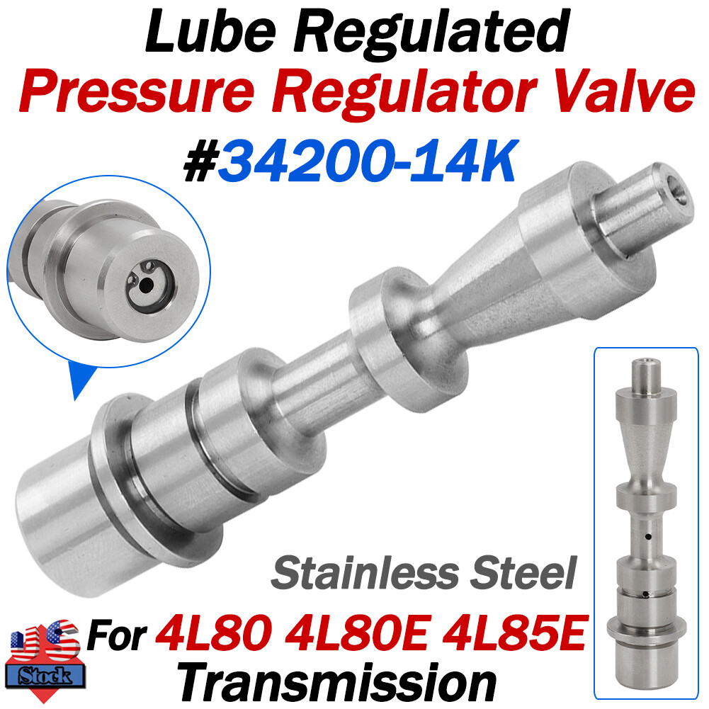 34200-14K 4L80 Lube Regulated Pressure Regulator Valve for GM 4L80E 4L85E Trans