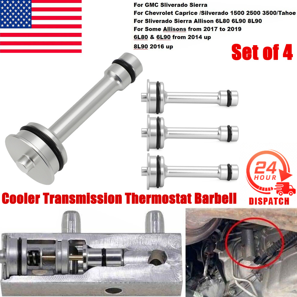 4 PCS For GMC Silverado Cooler Transmission Thermostat Barbell Tahoe Sierra 6L80