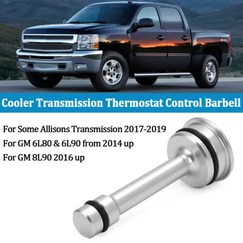 FOR SLIVERADO SIERRA ALLISON 6L80 6L90 COOLER TRANSMISSION THERMOSTAT BYPASS