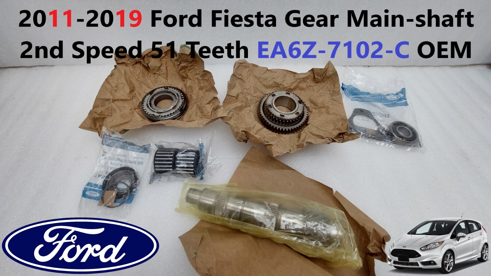 2011-2019 Ford Fiesta Gear Main-shaft 2nd Speed 51 Teeth EA6Z-7102-C OEM