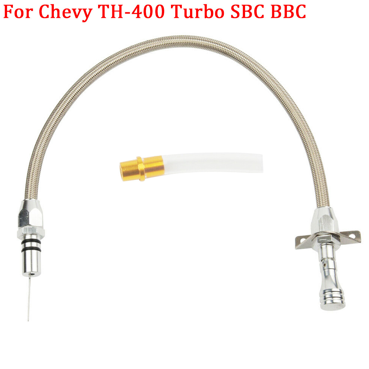 Racing Flexible Stainless Transmission Dipstick GM For Chevy TH-400 Turbo SBC SL