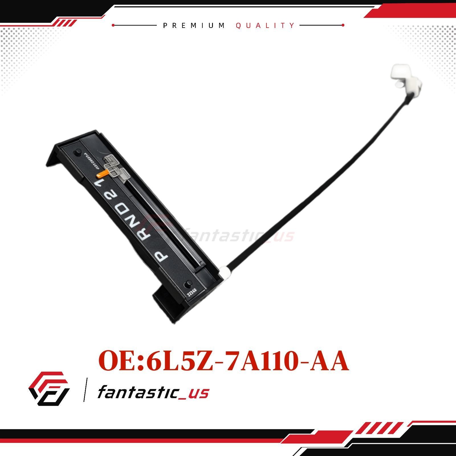 New Gear Shift Indicator Cable 6L5Z-7A110-AA Fits for Ranger 2004 2005 2006-2011