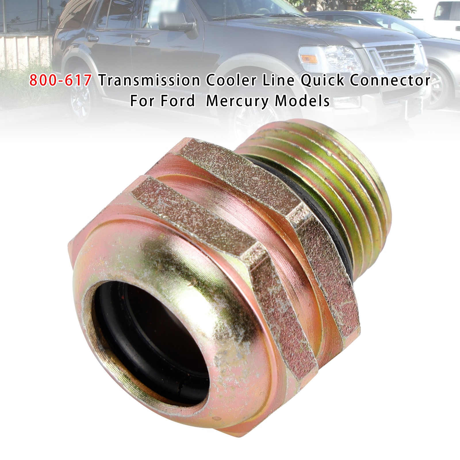 800-617 Transmission Cooler Line Quick Connector For Ford Mercury Models