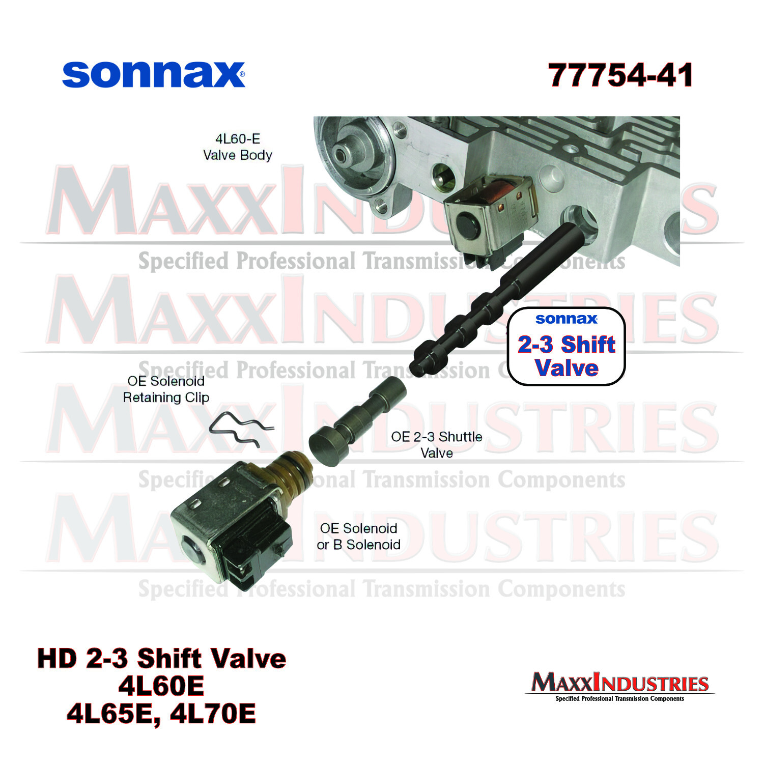 Sonnax 77754-41 Transmission Shift Valve, 2-3 (Heavy Duty) 4L60E 4L65E 4L70E