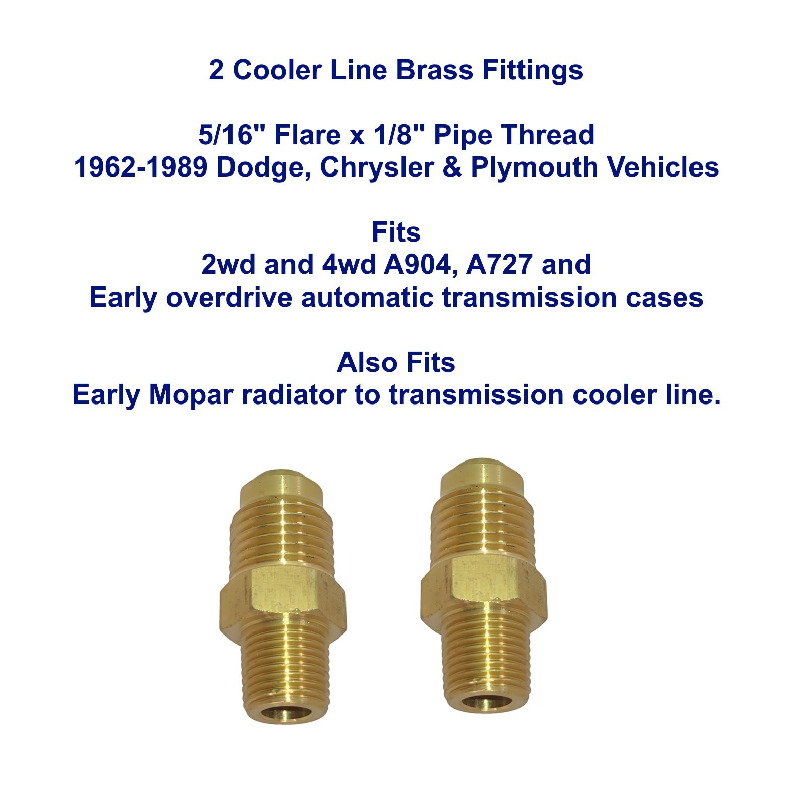 Dodge Plymouth Automatic Transmission Cooler Line Fitting 727 904 ( 2 Fittings )