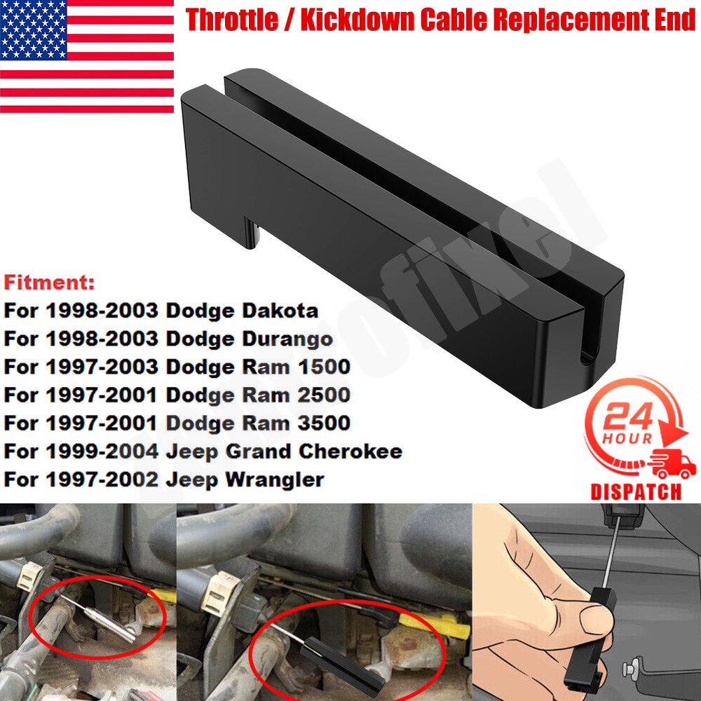 For 99-2004 WJ Jeep Grand Cherokee 4.0 Throttle/Kickdown Cable Replacement End