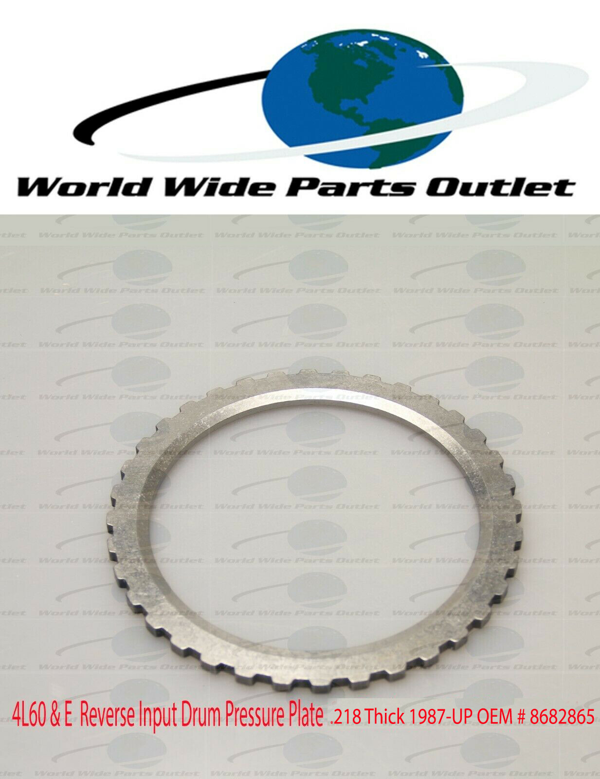 Reverse Input drum Pressure Plate .230 “Band Drum” 8682865 700-4L60-4L60E