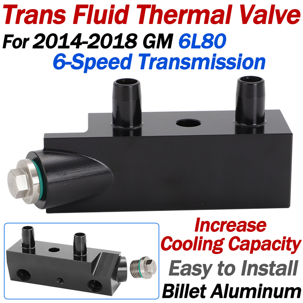 Trans Fluid Thermal Valve For Chevy/GMC 2014-2018 GM 6L80 Transmission 125068000