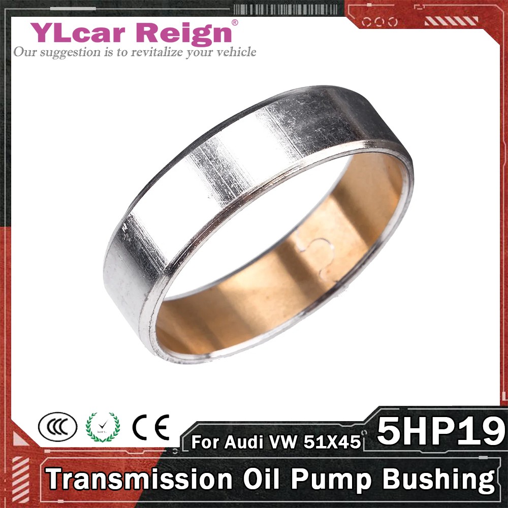5HP19 01V Auto Transmission Oil Pump Bushing Copper Sleeve For VW Passat Audi